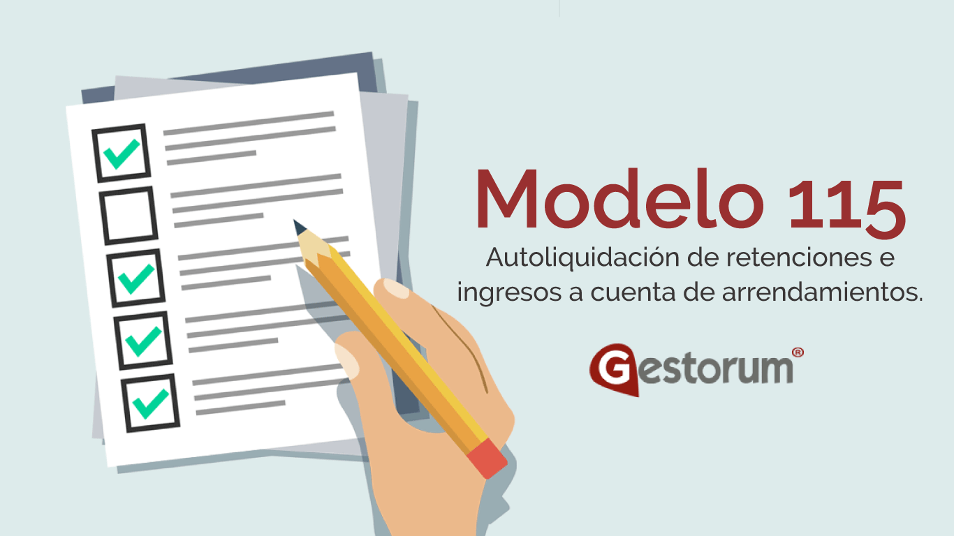 modelo 115 autoliquidación de retenciones e ingresos a cuenta de arrendamientos.